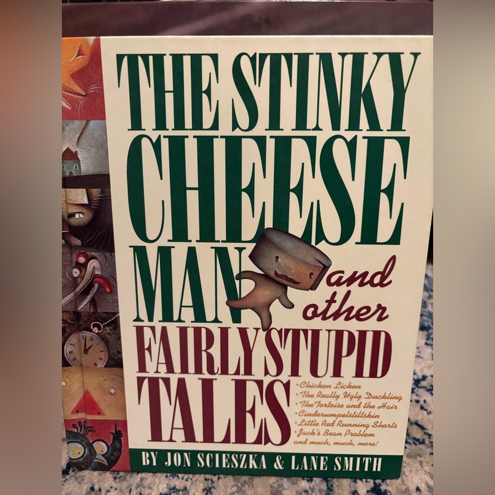 The Stinky Cheese Man and Other Fairly Stupid Tales Book